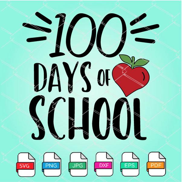 100 Days Of School SVG - 100 Days Of School PNG