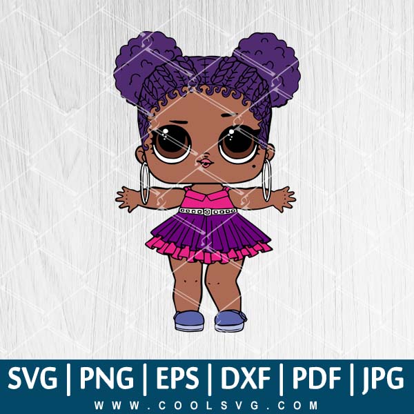 Purple Queen SVG - Lol Doll SVG - Lol Surprise Dolls SVG - Lol Doll PNG