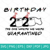 2020 Toilet Paper Birthday SVG - Quarantine Birthday 2020 SVG - mysvg