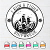 I Run A Tight Shipwreck SVG - I Run A Tight Shipwreck PNG - mysvg
