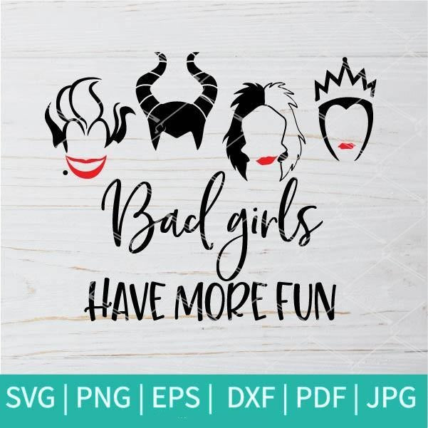 Bad Girls Have More Fun SVG - Bad Girls Have More Fun PNG - mysvg