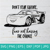 Don't Fear SVG - Disney Cars SVG - Lightning McQueen SVG - mysvg
