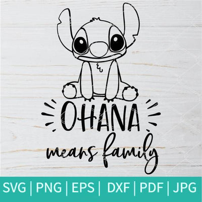 Ohana means family SVG - Stitch SVG -Disney SVG - mysvg