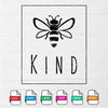 Bee Kind SVG - Bee Kind PNG - mysvg