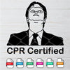 Dwight Schrute SVG - CPR Certified SVG - The Office Svg - mysvg