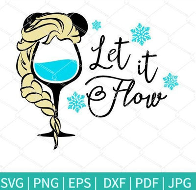 Let It Flow SVG - Princess Elsa SVG - mysvg