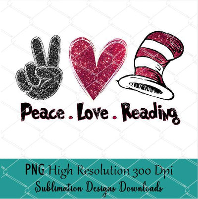 Peace Love Reading - Across America Sublimation Design PNG - mysvg