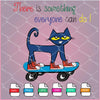 Pete The Cat Svg -There is something Everyone can do! - mysvg