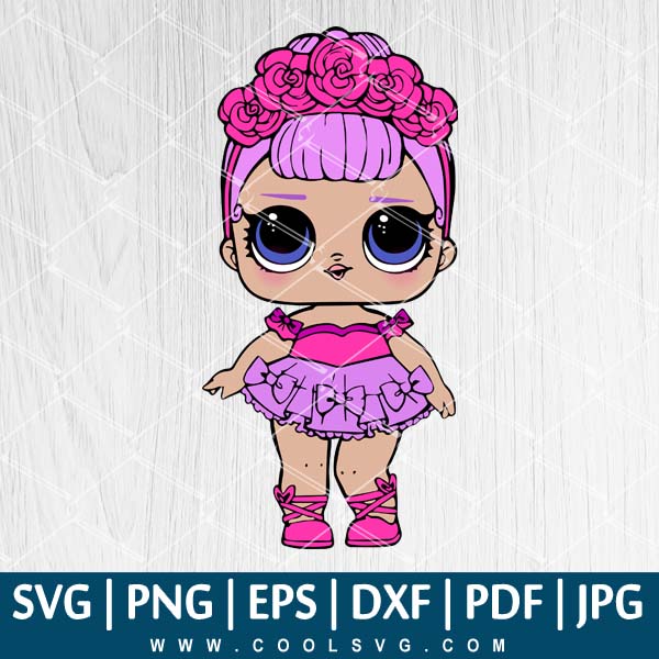 Sugar Queen SVG - Lol Doll SVG - Lol Surprise Dolls SVG