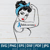 Diabetes Awareness SVG - Girl SVG - Blue Ribbon SVG - Strong Woman SVG