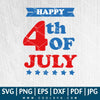 Happy 4th Of July SVG - Fourth Of July SVG - America SVG - Independence Day Svg - CoolSvg