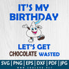 Happy Birthday SVG - Layered SVG - Hershey's SVG - Teeth SVG - Kisses chocolate SVG - Chocolate SVG - It's my Birthday SVG - It's My Birthday Kiss of Hershey's SVG