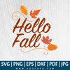 Hello Fall SVG - Hello Fall Vector - Fall Leaf SVG - Fall Leaves SVG - Layered SVG - CoolSvg