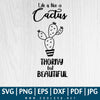 Inspirational Quotes SVG - Life Is Like a Cactus SVG - Life Is Like a Cactus Thorny But Beautiful SVG - Quotes SVG - Cactus SVG - Beautiful SVG