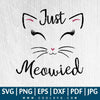 Just Meowied SVG - Wedding SVG - Bride SVG - Meowied PNG - CoolSvg