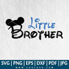 Little Brother SVG - Mickey Mouse SVG - Baby Mickey Mouse SVG - Mickey Mouse SVG for Cricut - CoolSvg