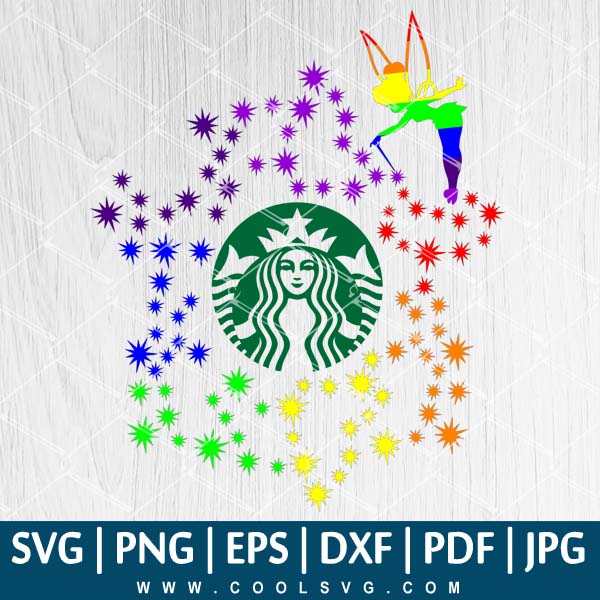 Tinkerbell Rainbow Starbucks SVG - Starbucks SVG - Tinkerbell SVG - CoolSvg