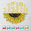In A World Full Of Roses Be A Sunflower SVG - mysvg