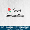 Sweet Summertime SVG - Wetermelon SVG - Summer Vibes Only SVG - CoolSvg