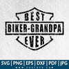 Best Biker Grandpa Ever SVG - Father's day SVG - Grandpa SVG - CoolSvg