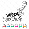 Hats Off To Dr Seuss SVG - Dr Seuss Hat SVG - mysvg