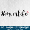 Mom Life SVG | Mother SVG | Mother's Day SVG - CoolSvg