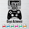 Level 100 Days Achieved SVG - Level Up 100 Days Svg - mysvg