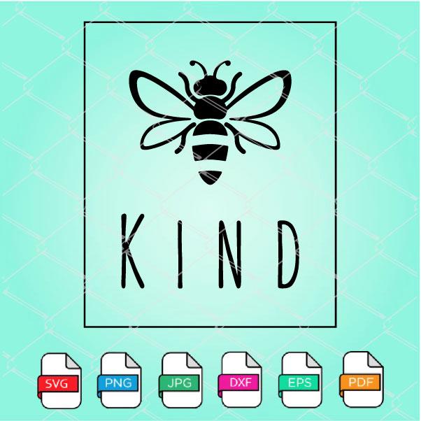 Bee Kind SVG - Bee Kind PNG